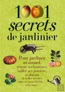 Bertrand.pt - 1001 Secrets De Jardiner