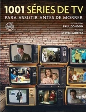 1001 Séries de TV para Assistir Antes de Morrer
