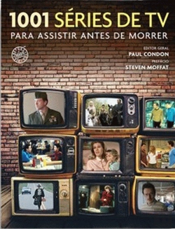 Bertrand.pt - 1001 Séries de TV para Assistir Antes de Morrer