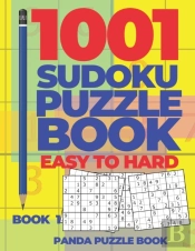 1001 Sudoku Puzzle Books Easy To Hard - Book 1