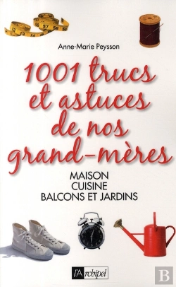 Bertrand.pt - 1001 Trucs Et Astuces De Nos Grand-Mères