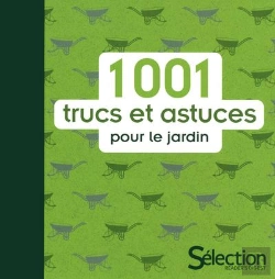 Bertrand.pt - 1001 Trucs Et Astuces Pour Le Jardin