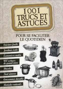 Bertrand.pt - 1001 Trucs Et Astuces Pour Se Faciliter Le Quotidien