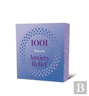1001 Ways To Anxiety Relief