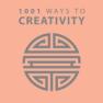 1001 Ways To Creativity