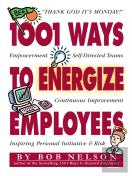 1001 Ways To Energize Employees