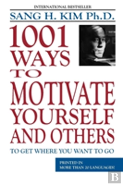 Bertrand.pt - 1001 Ways To Motivate Yourself And Others
