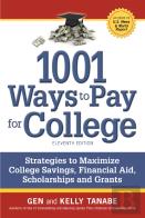 1001 Ways To Pay For College