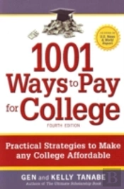 1001 Ways To Pay For College