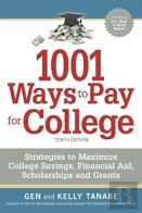 1001 Ways To Pay For College