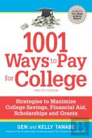 1001 Ways To Pay For College