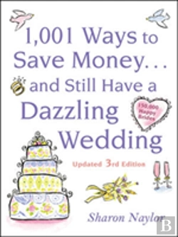 Bertrand.pt - 1001 Ways To Save Money ... And Still Have A Dazzling Wedding
