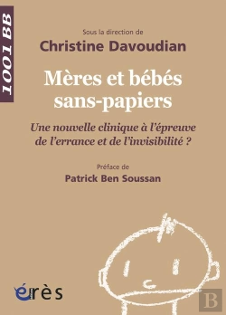 Bertrand.pt - 1001bebes 127- Meres Et Bebes Sans-Papiers