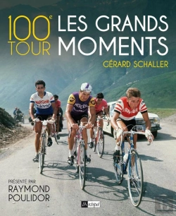Bertrand.pt - 100e Tour ; Les Grands Moments