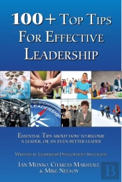 100+Top Tips For Effective Leadership