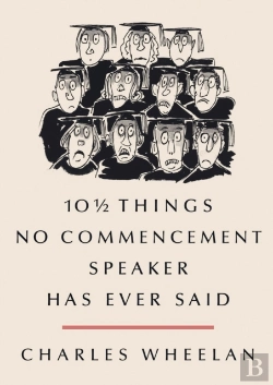 Bertrand.pt - 101/2 Things No Commencement Speaker Has Ever Said