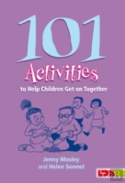 Bertrand.pt - 101 Activities To Help Children Get On Together