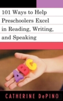 Bertrand.pt - 101 Activities To Help Preschoolers Excel In Reading, Writing, And Speaking