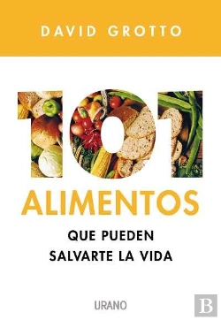 Bertrand.pt - 101 Alimentos Que Pueden Salvarte La Vida 