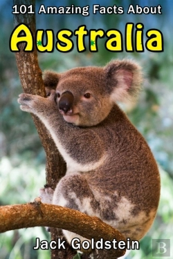 Bertrand.pt - 101 Amazing Facts About Australia