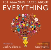 101 Amazing Facts About Everything
