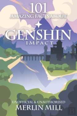 Bertrand.pt - 101 Amazing Facts About Genshin Impact