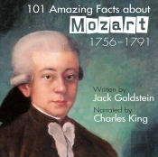 101 Amazing Facts About Mozart