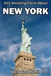 101 Amazing Facts About New York