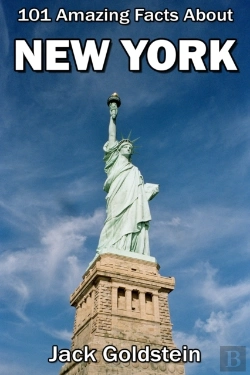 Bertrand.pt - 101 Amazing Facts About New York