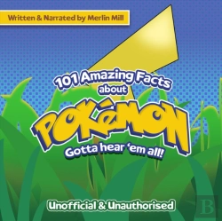 Bertrand.pt - 101 Amazing Facts About Pokemon