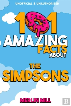 Bertrand.pt - 101 Amazing Facts About The Simpsons
