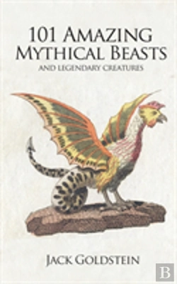 Bertrand.pt - 101 Amazing Mythical Beasts