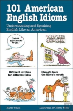 Bertrand.pt - 101 American English Idioms
