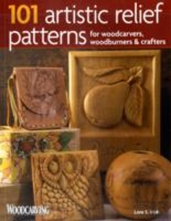Bertrand.pt - 101 Artistic Relief Patterns For Woodcarvers, Woodburners & Crafters