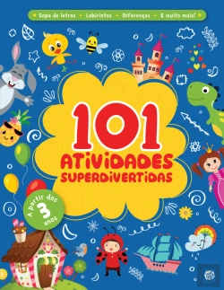 Bertrand.pt - 101 Atividades Superdivertidas