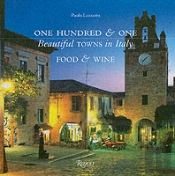 101 Beautiful Towns In Italy Food And Wine
