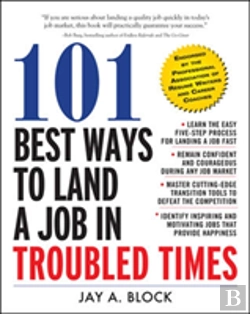 Bertrand.pt - 101 Best Ways To Land A Job In Troubled Times