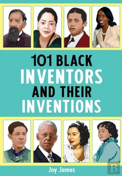 Bertrand.pt - 101 Black Inventors And Their Inventions