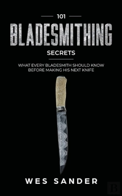 Bertrand.pt - 101 Bladesmithing Secrets: What Every Bl