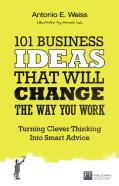 101 Business Ideas That Will Change The Way You Work