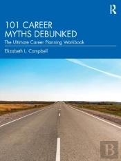 101 Career Myths Debunked