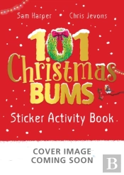 101 Christmas Bums Sticker Activity Book