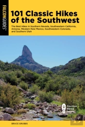 101 Classic Hikes Of The Southwest