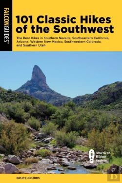 Bertrand.pt - 101 Classic Hikes Of The Southwest