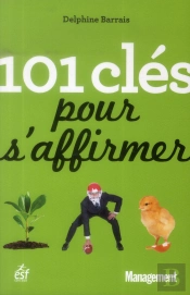 101 Cles Pour S'Affirmer
