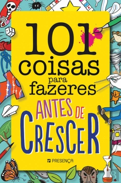 Bertrand.pt - 101 Coisas para Fazeres Antes de Crescer