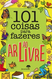 101 Coisas para Fazeres ao Ar Livre