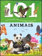 101 Coisas Que Deves Saber Sobre… Animais 
