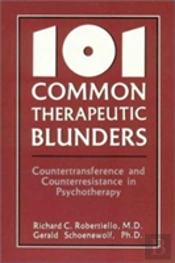 101 Common Therapeutic Blunders