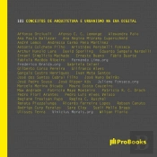 101 Conceitos De Arquitetura E Urbanismo Na Era Digital